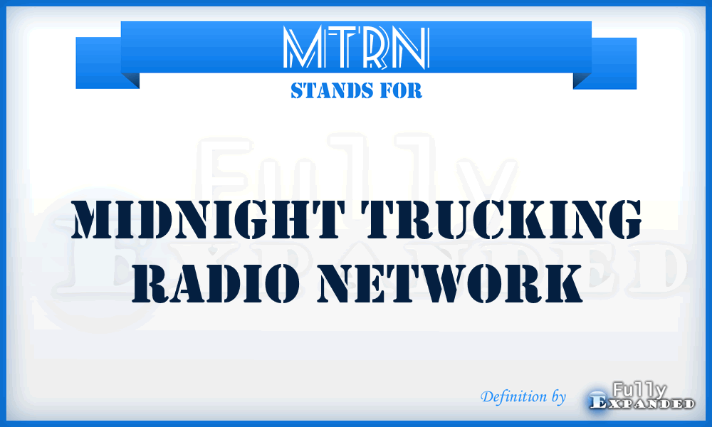 MTRN - Midnight Trucking Radio Network