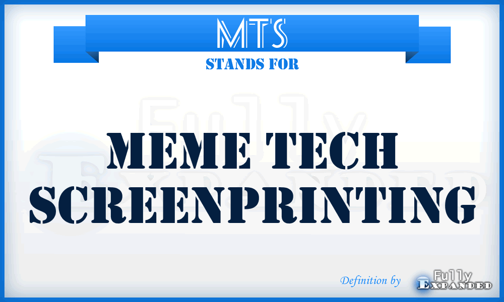 MTS - Meme Tech Screenprinting