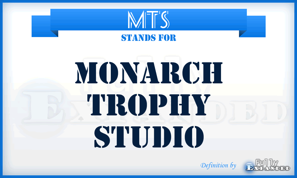 MTS - Monarch Trophy Studio
