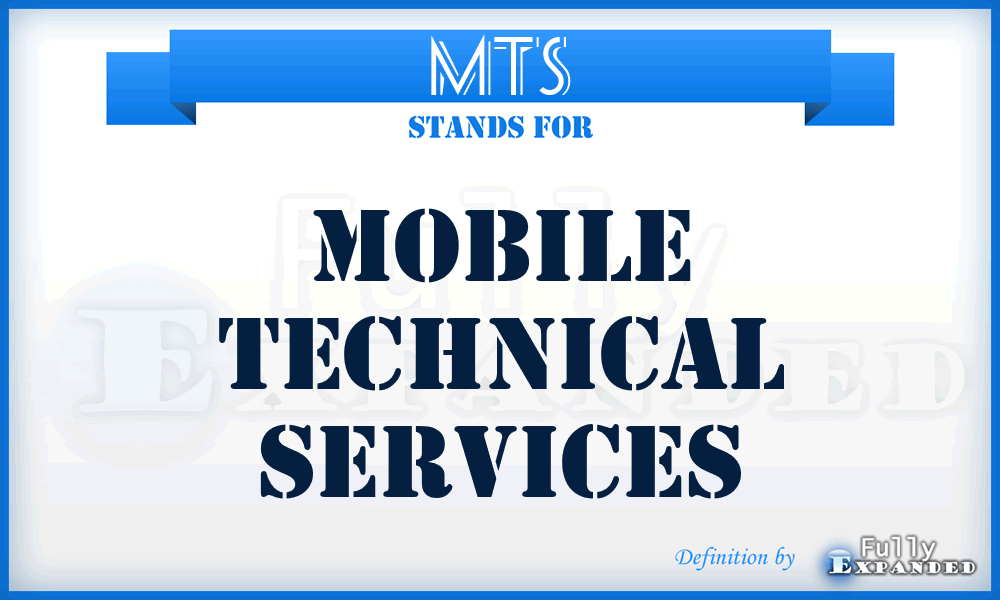 MTS - Mobile Technical Services