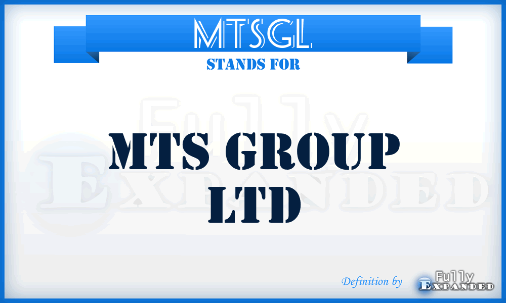 MTSGL - MTS Group Ltd