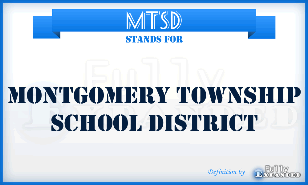 MTSD - Montgomery Township School District