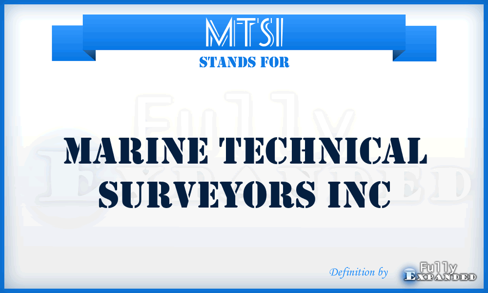 MTSI - Marine Technical Surveyors Inc