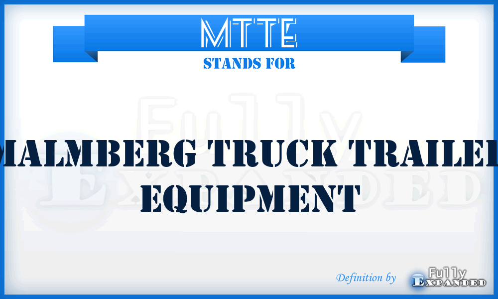 MTTE - Malmberg Truck Trailer Equipment