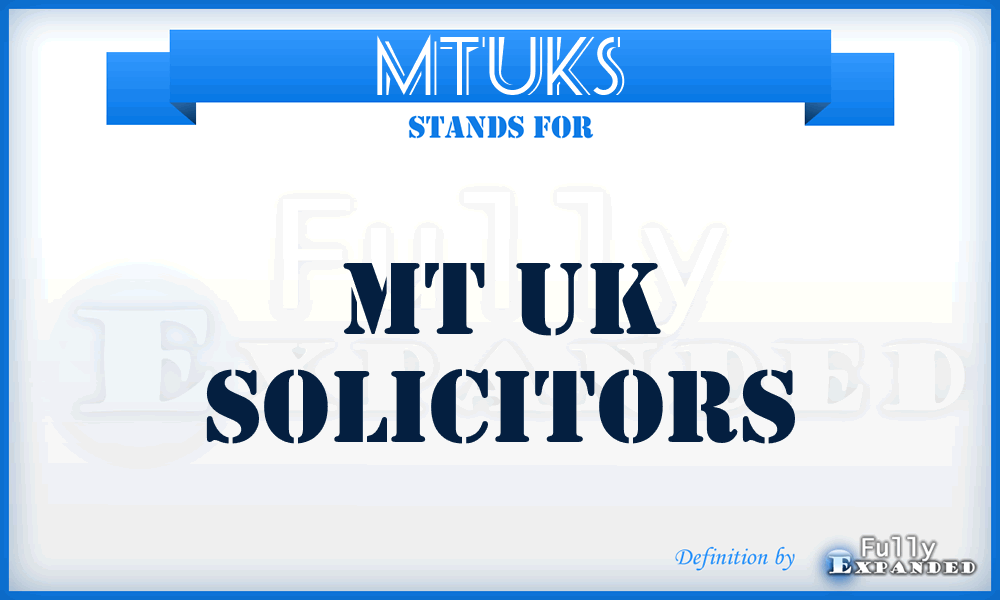 MTUKS - MT UK Solicitors
