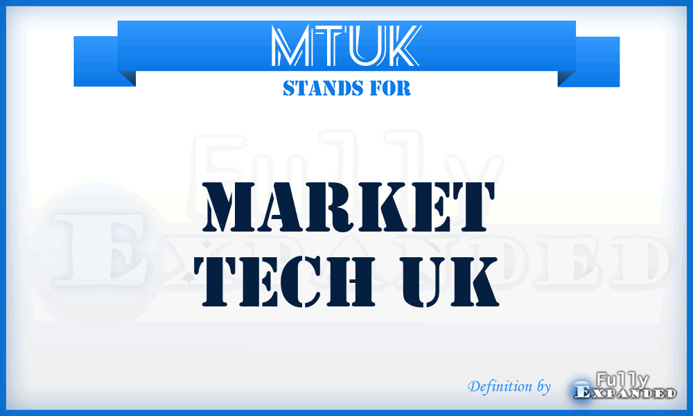 MTUK - Market Tech UK