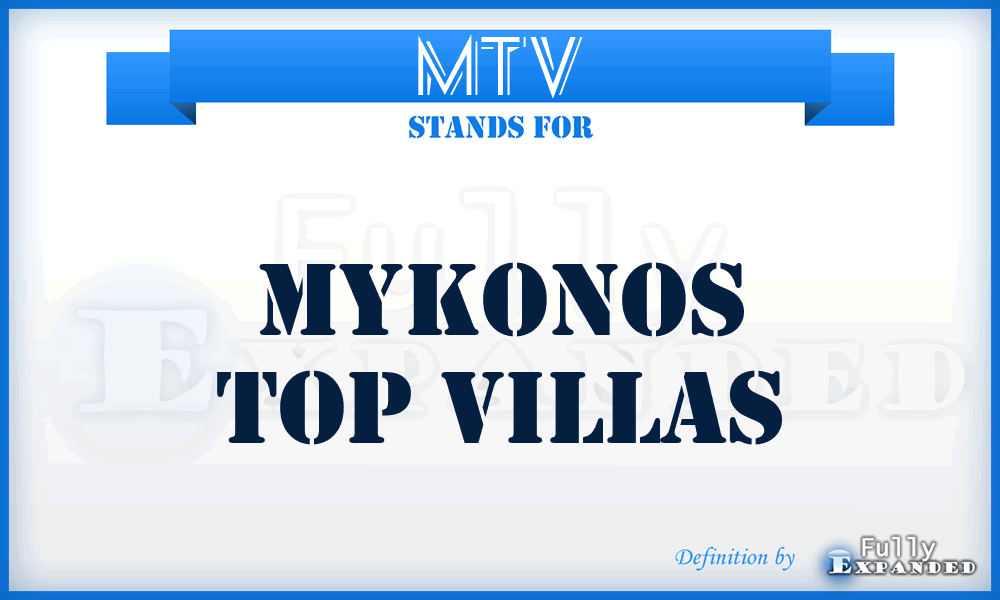 MTV - Mykonos Top Villas
