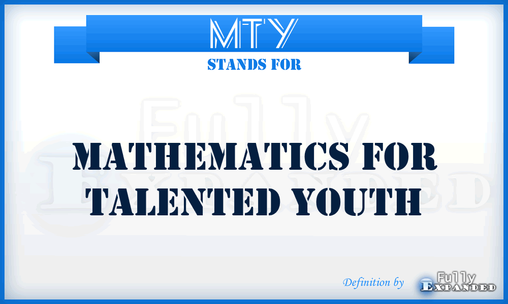 MTY - Mathematics For Talented Youth