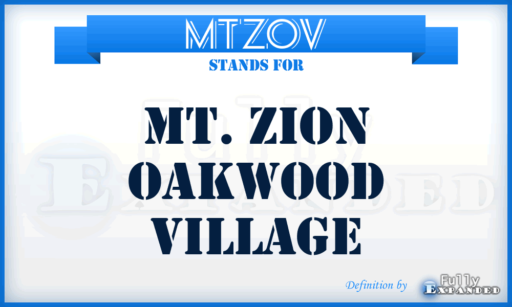 MTZOV - MT. Zion Oakwood Village