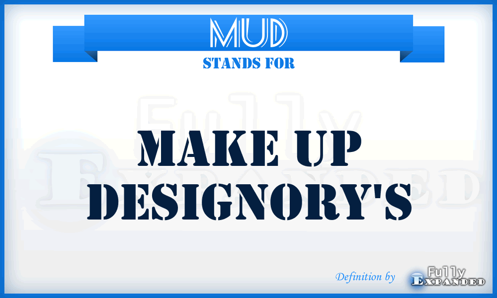 MUD - Make up Designory's