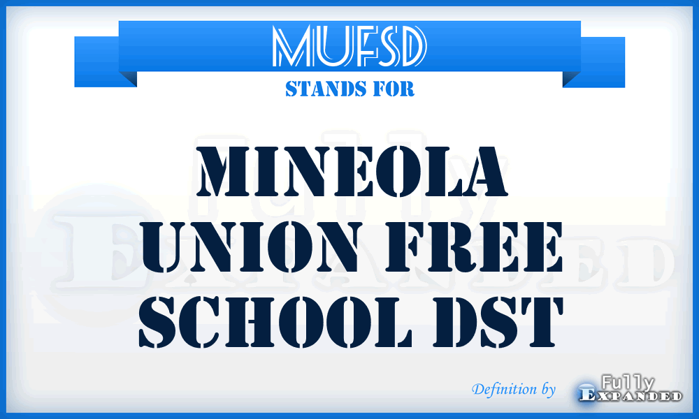 MUFSD - Mineola Union Free School Dst