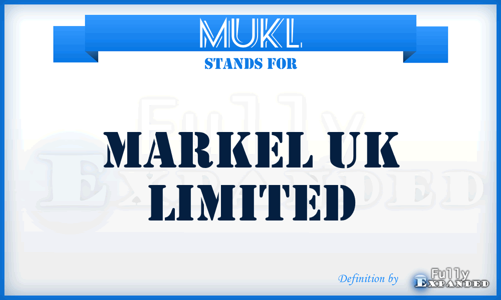 MUKL - Markel UK Limited