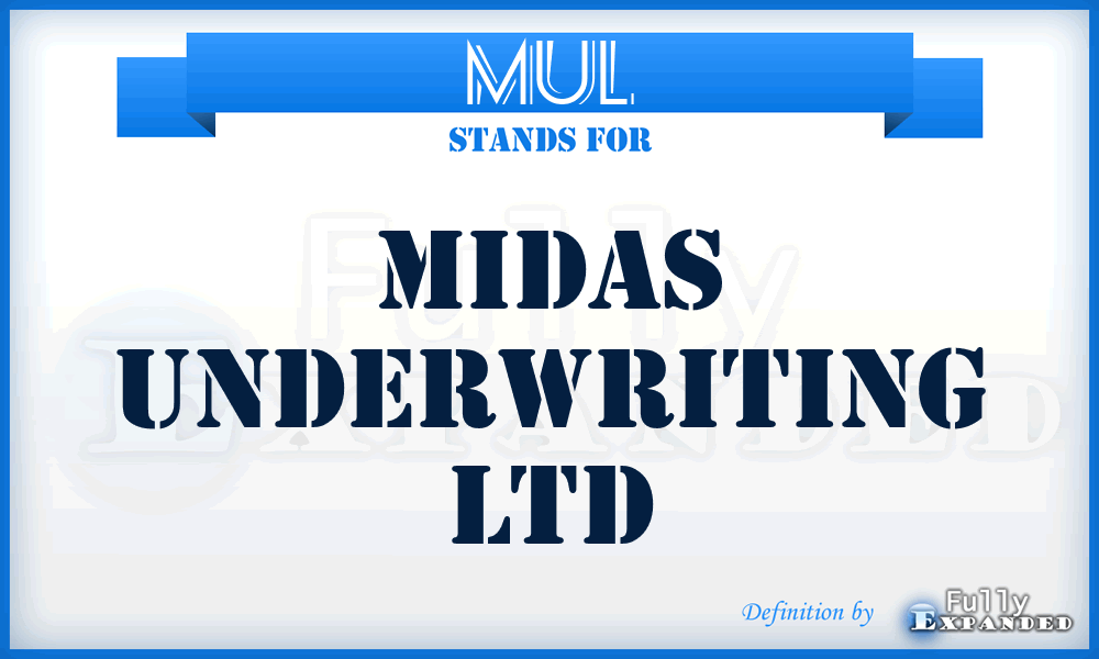 MUL - Midas Underwriting Ltd