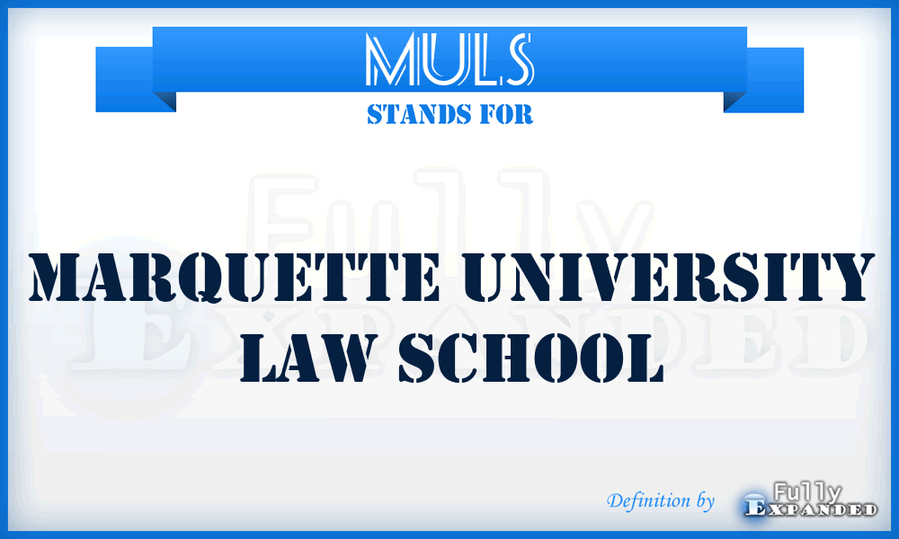 MULS - Marquette University Law School