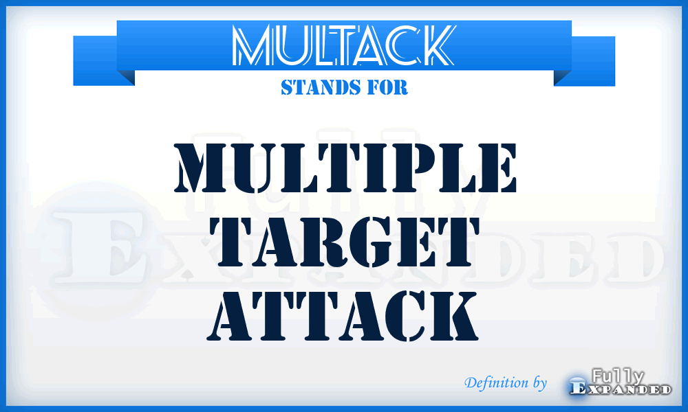 MULTACK - Multiple Target Attack