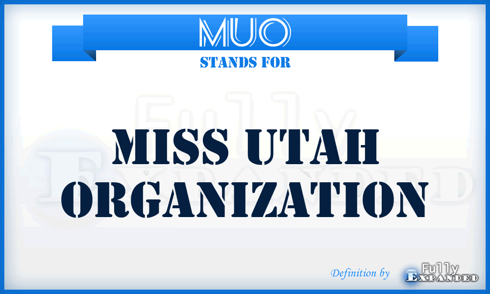 MUO - Miss Utah Organization
