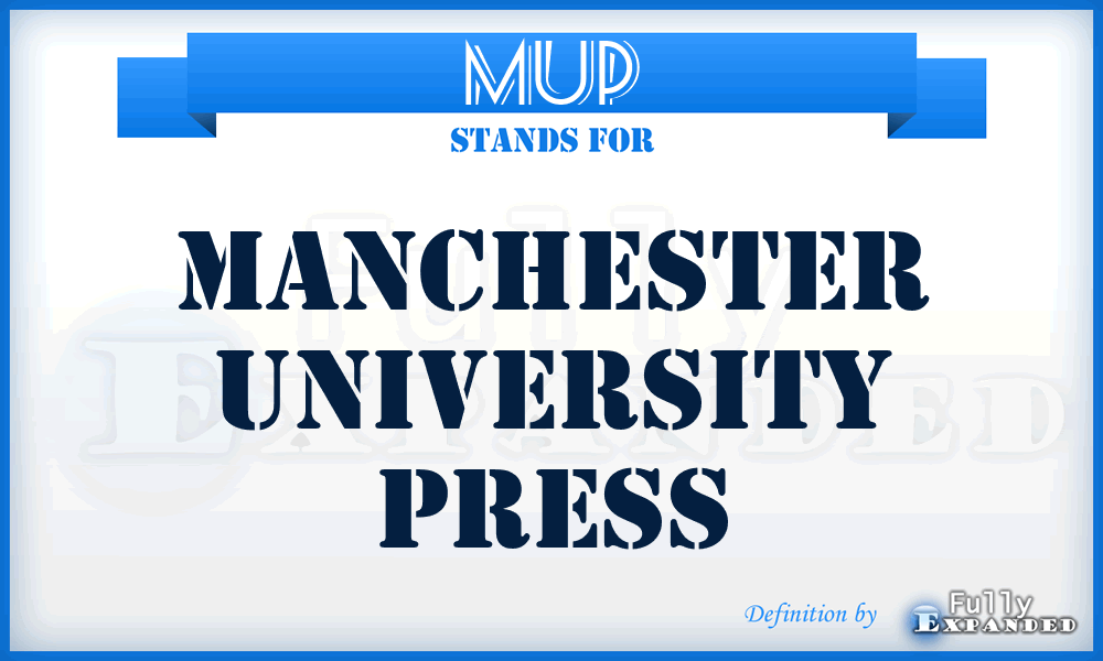 MUP - Manchester University Press