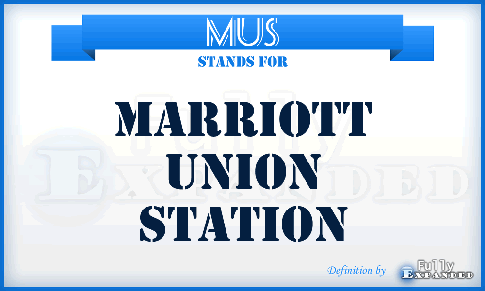 MUS - Marriott Union Station