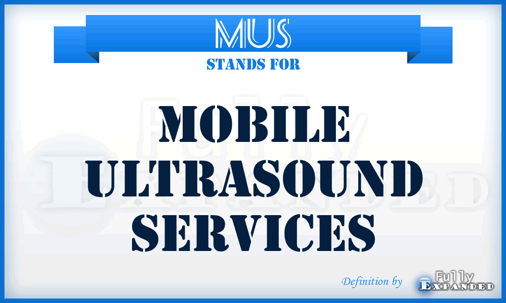 MUS - Mobile Ultrasound Services