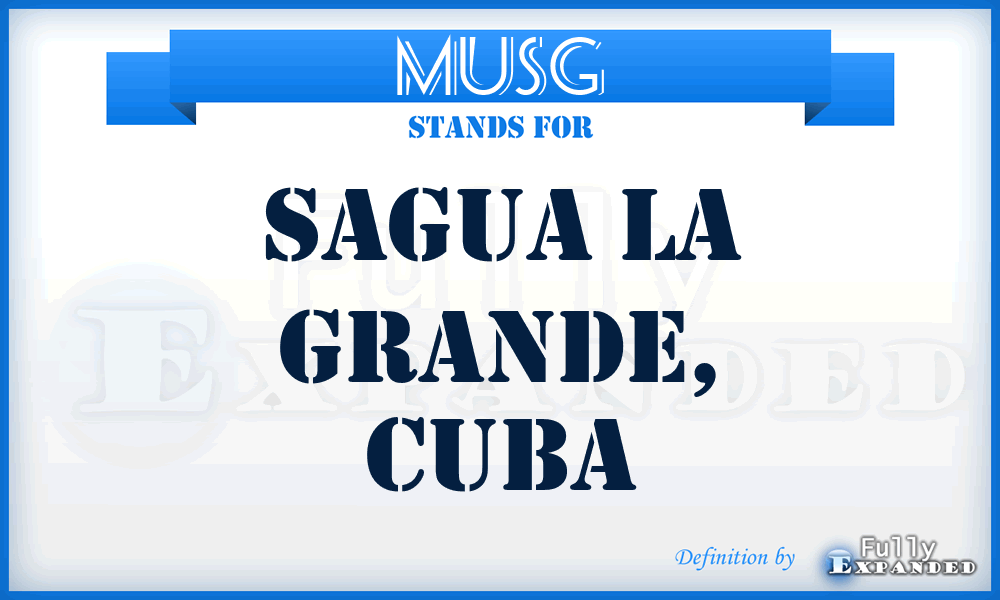MUSG - Sagua la Grande, Cuba
