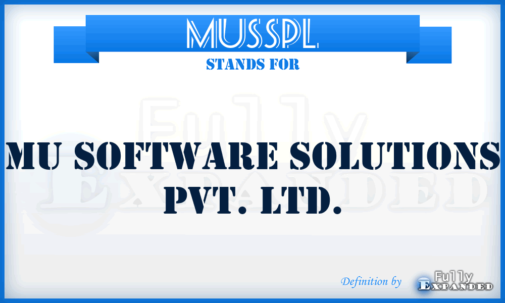 MUSSPL - MU Software Solutions Pvt. Ltd.