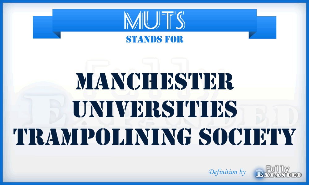 MUTS - Manchester Universities Trampolining Society