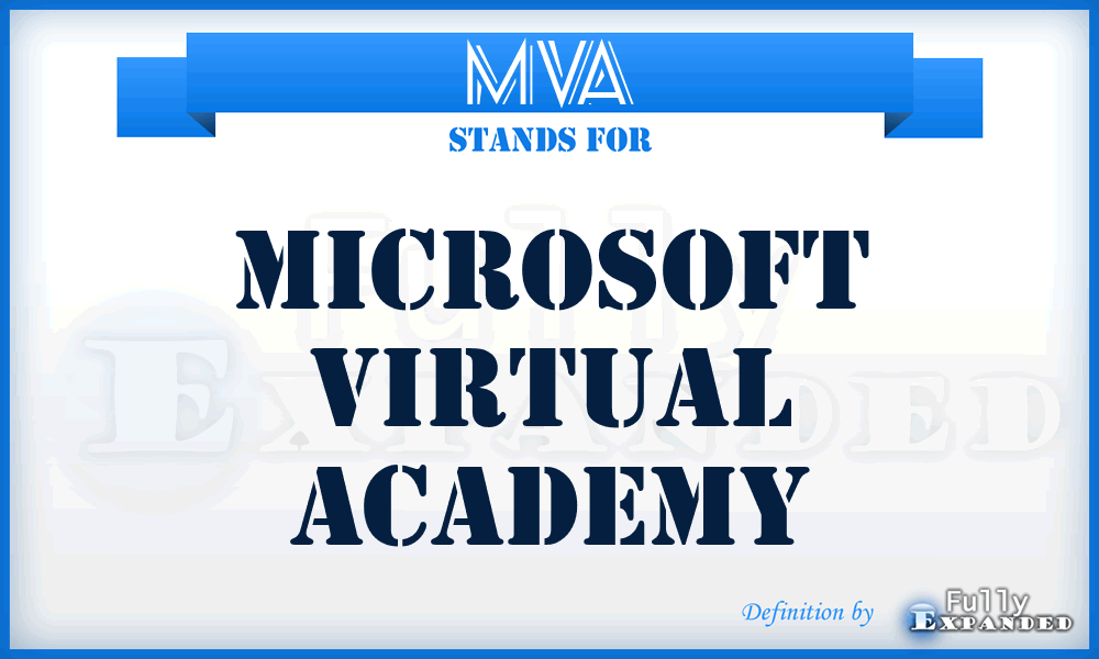 MVA - Microsoft Virtual Academy