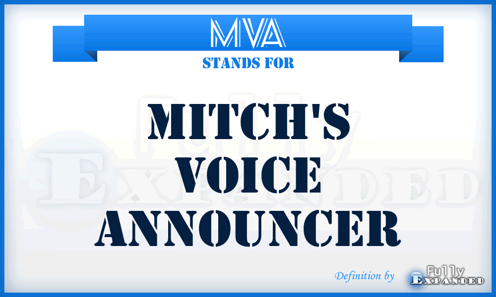 MVA - Mitch's Voice Announcer