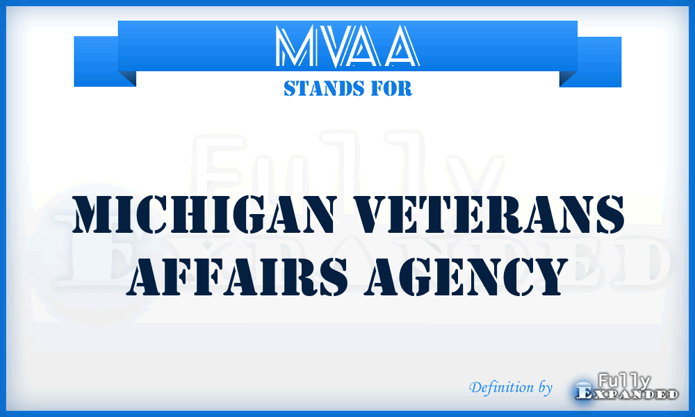 MVAA - Michigan Veterans Affairs Agency