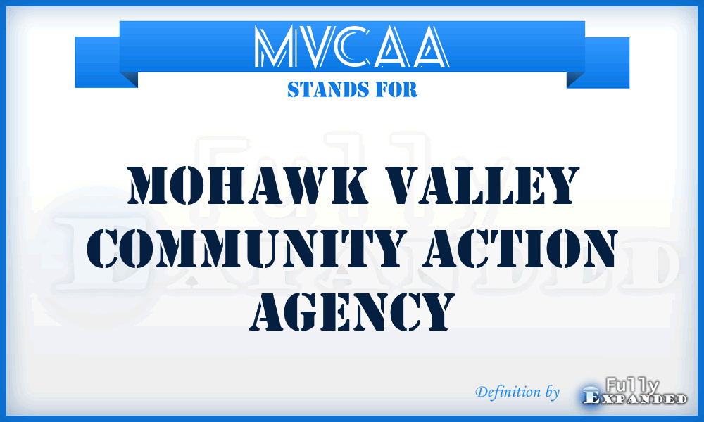 MVCAA - Mohawk Valley Community Action Agency