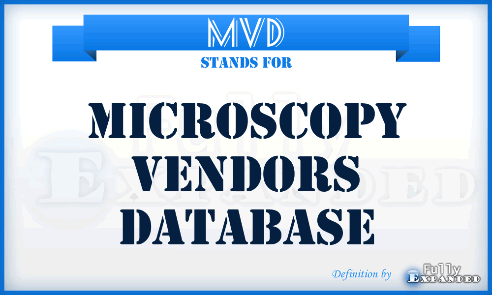 MVD - Microscopy Vendors Database