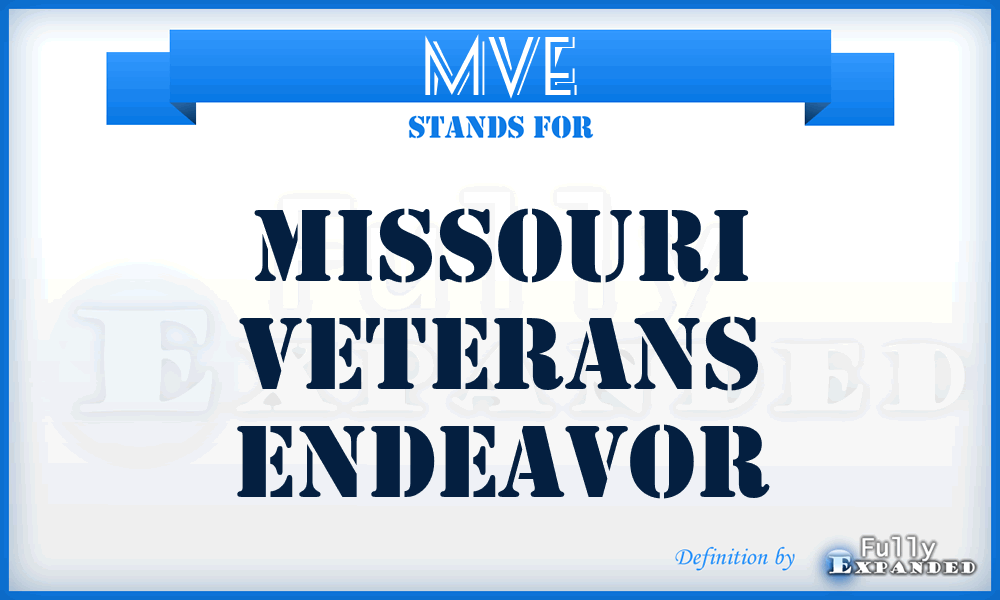 MVE - Missouri Veterans Endeavor