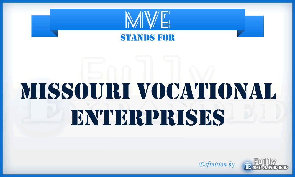 MVE - Missouri Vocational Enterprises