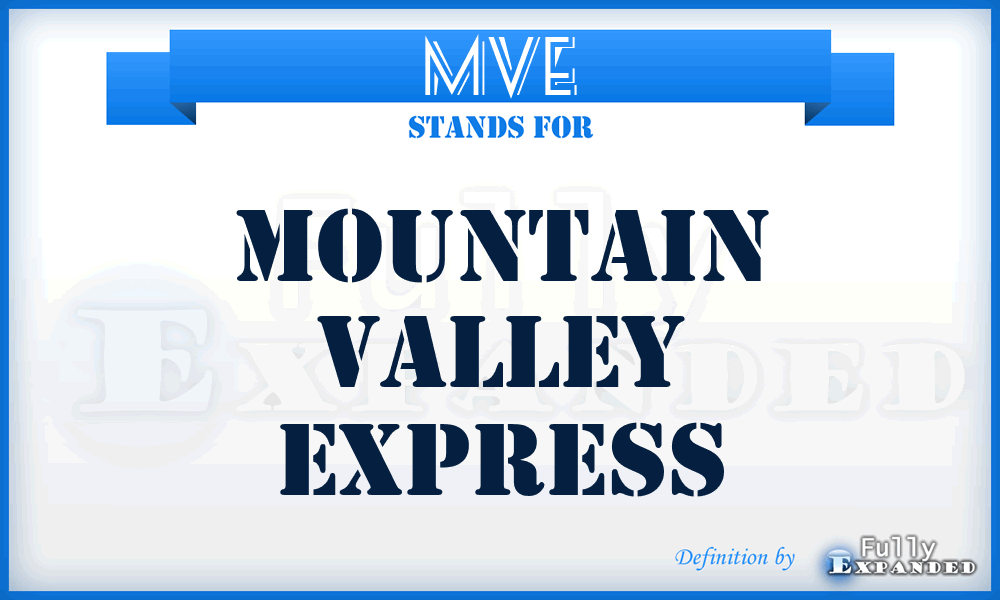 MVE - Mountain Valley Express