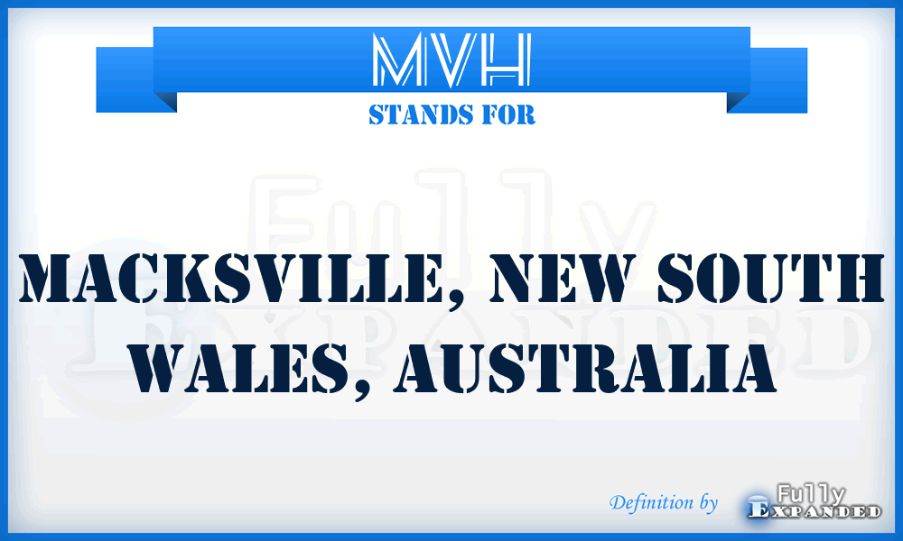 MVH - Macksville, New South Wales, Australia