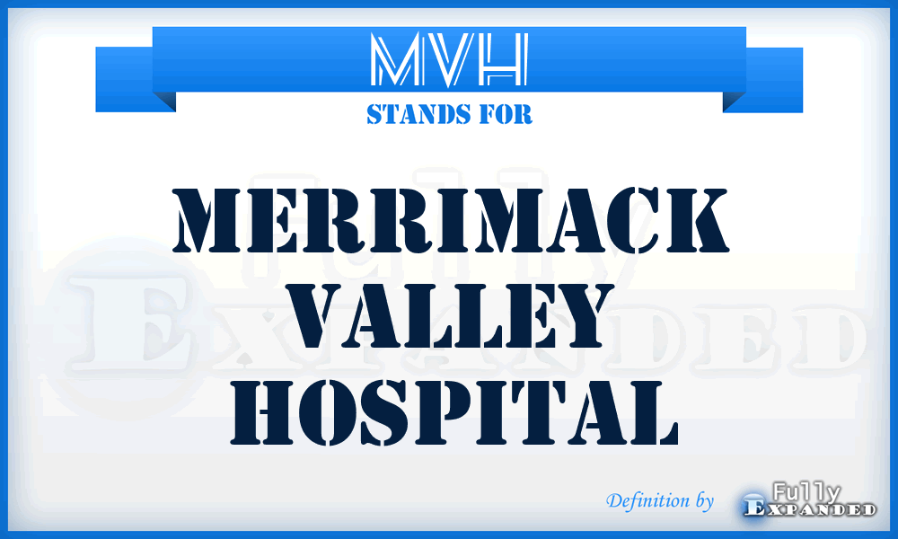 MVH - Merrimack Valley Hospital