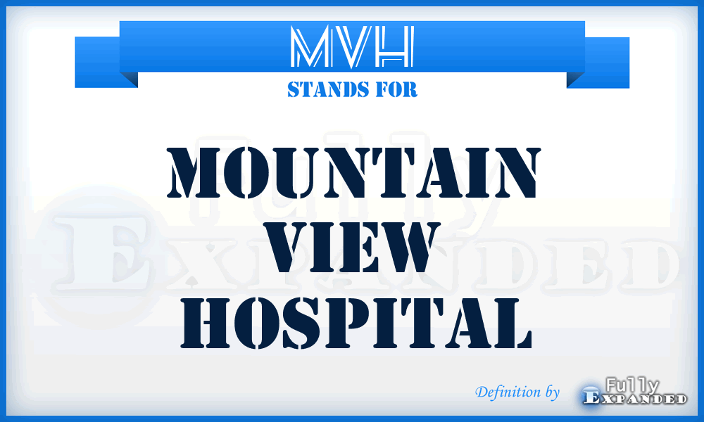 MVH - Mountain View Hospital