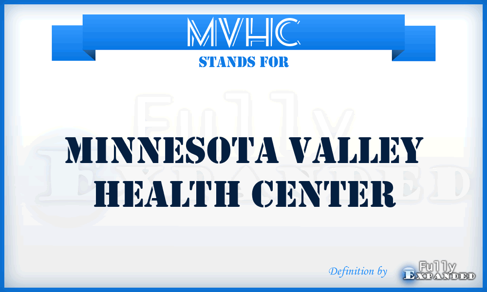MVHC - Minnesota Valley Health Center
