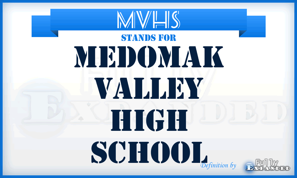 MVHS - Medomak Valley High School