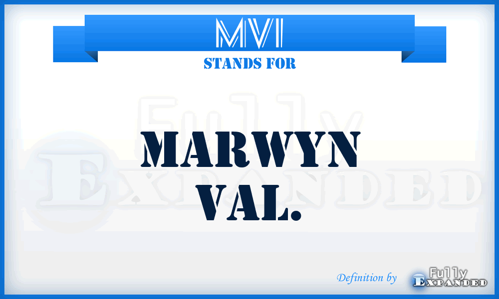 MVI - Marwyn Val.