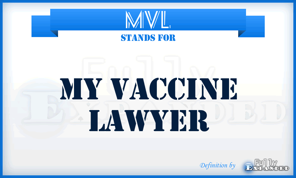 MVL - My Vaccine Lawyer