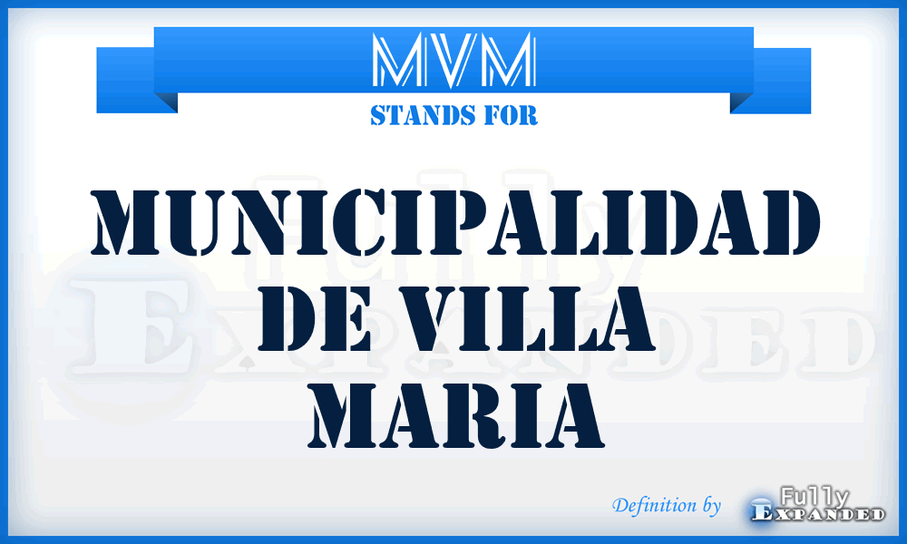 MVM - Municipalidad de Villa Maria