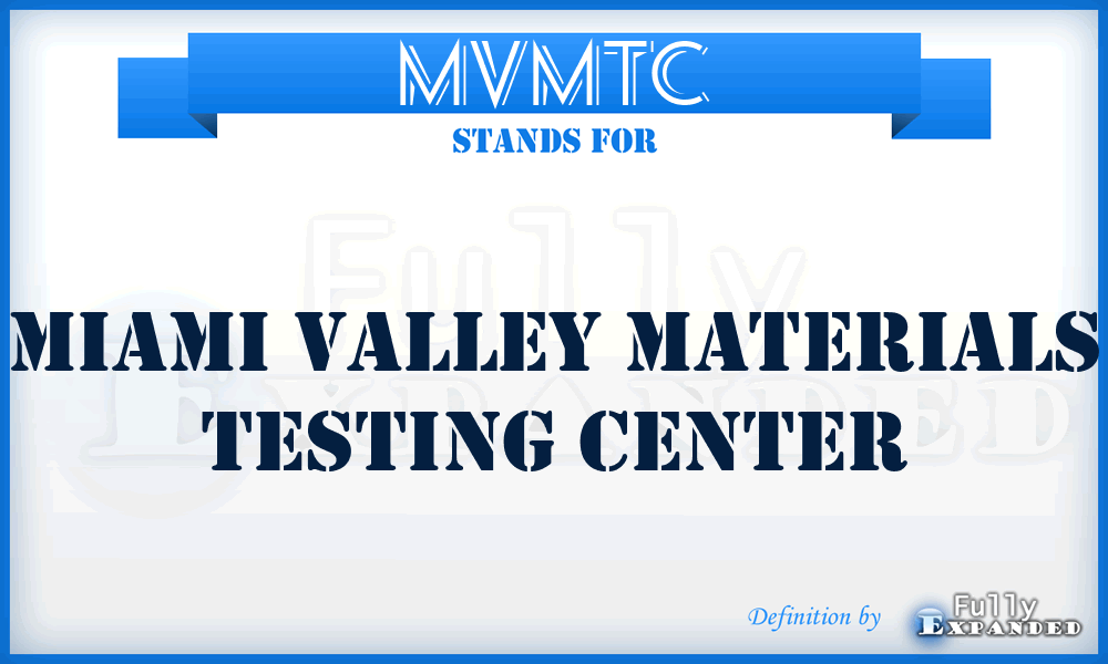 MVMTC - Miami Valley Materials Testing Center