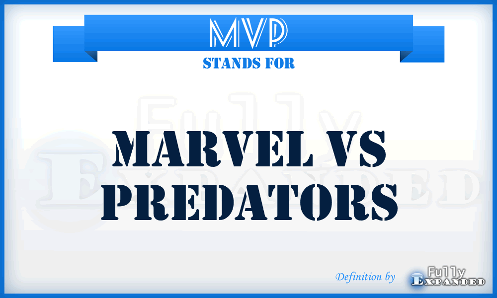 MVP - Marvel Vs Predators
