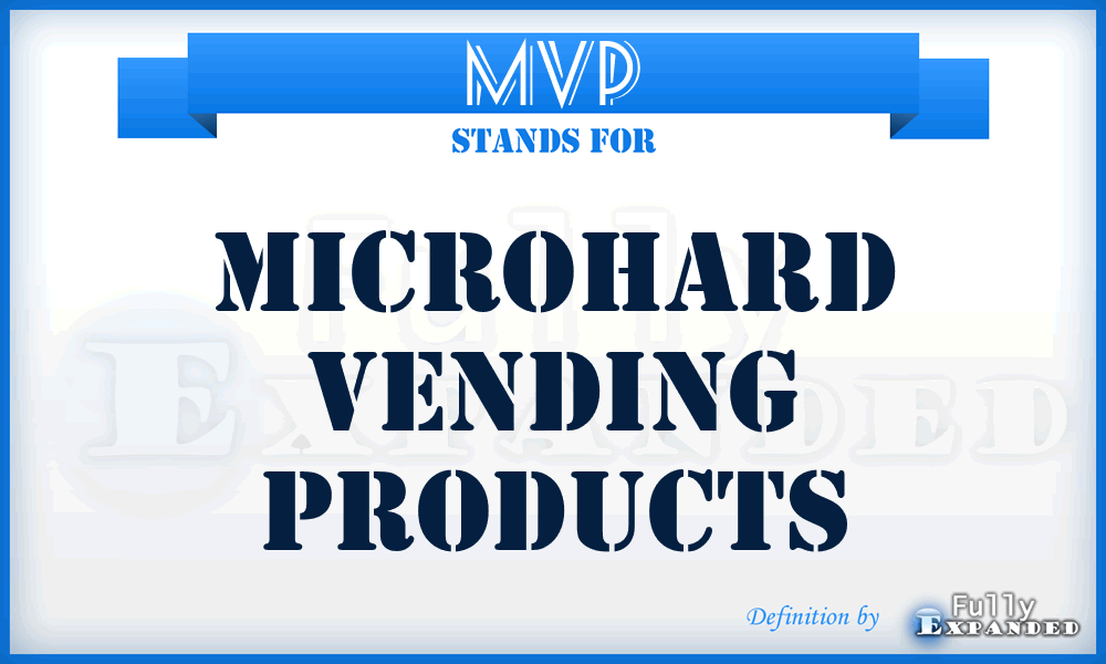 MVP - Microhard Vending Products