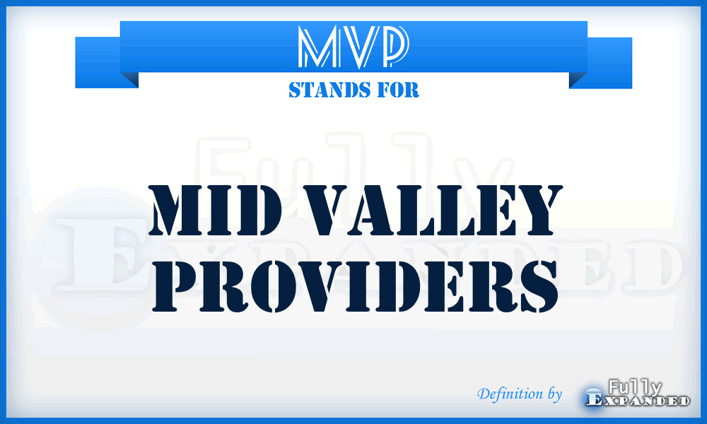 MVP - Mid Valley Providers