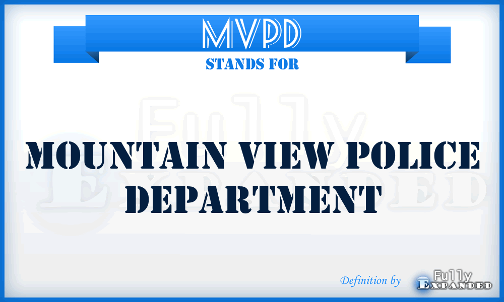 MVPD - Mountain View Police Department