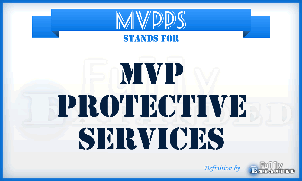 MVPPS - MVP Protective Services