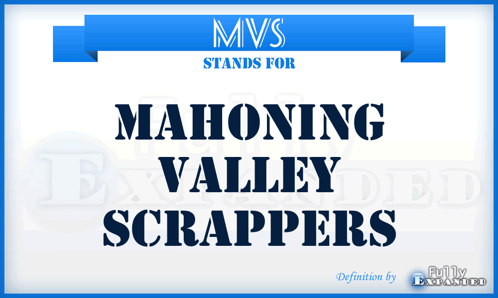 MVS - Mahoning Valley Scrappers