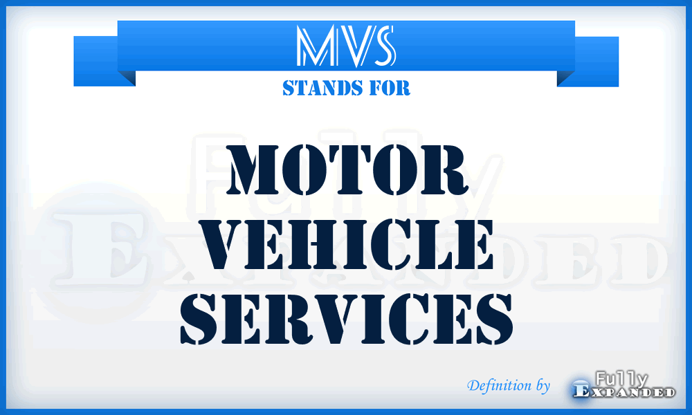 MVS - Motor Vehicle Services